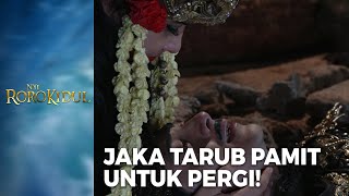 Download lagu SEDIH SEKALI! Jaka Tarub Pergi Untuk Selamanya | NYI RORO KIDUL mp3