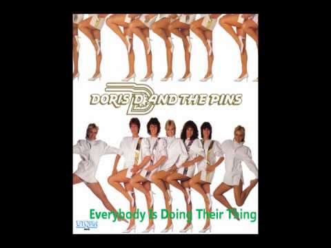 Doris D And The Pins - Everybody Is Doing Their Thing