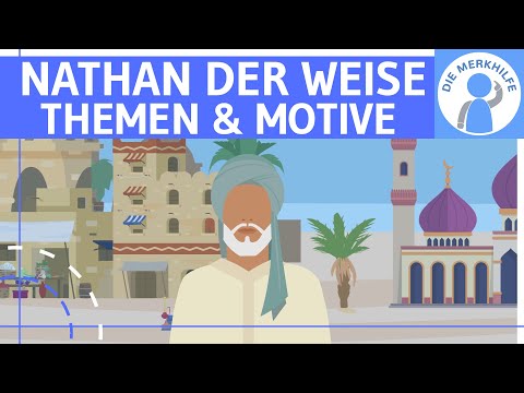 Nathan der Weise (Lessing) - Themen & Motive - Religion, Wahrheit, Toleranz, Humanität & Geld