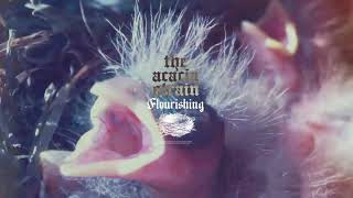 The Acacia Strain - FLOURISHING (Visualizer)