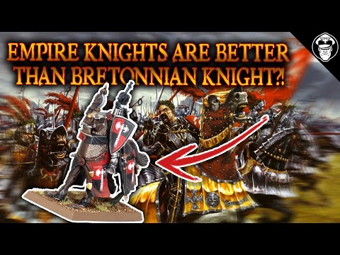 CONTROVERSIAL Empire Knights BETTER than Bretonnian Knights?! | Warhammer The Old World