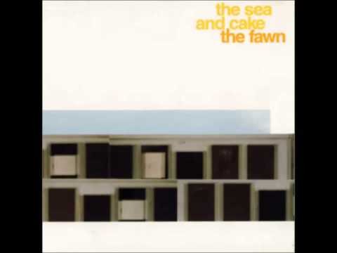 The Sea And Cake- The Fawn (Full Album- 1997)