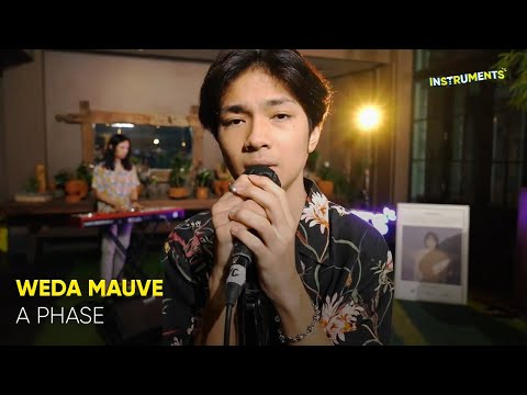 #INSTRUMENTS | A PHASE dari WEDA MAUVE, kegalauan yang membuat kegilaan
