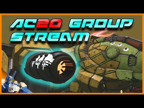 AC20 Group Stream 5/24/19 : Mechwarrior Online - MWO