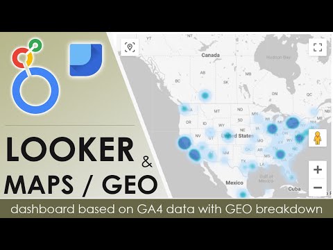 Looker - MAPS / GEO - Dashboard