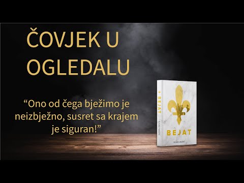 KNJIGA BEJAT - ČOVJEK U OGLEDALU (audio) 2