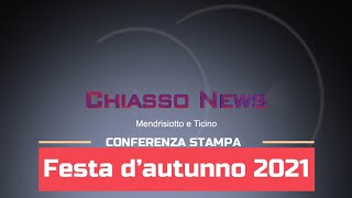 'Chiasso News - Conferenza stampa Festa d'Autunno 2021' episoode image