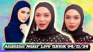 Download lagu Anzalna Nasir Live tiktok 04/11/24 #Anzalnanasir #artismalaysia #viralmalaysia #tiktoklive mp3