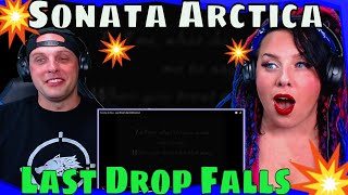 Sonata Arctica - Last Drop Falls [With Lyrics] THE WOLF HUNTERZ REACTIONS