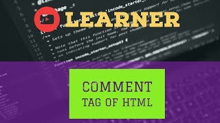 html tutorial | single line Comment in html  | html comments | comments in html editor