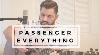 Passenger | Everything | Acoustic Cover by Daniel Robinson