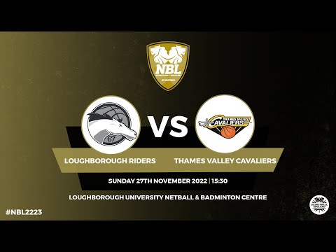 WNBL1: Loughborough Riders v Thames Valley Cavaliers 27.11.22