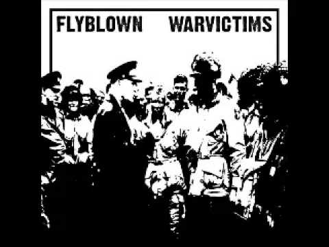 Warvictims_Flyblown - SPLIT