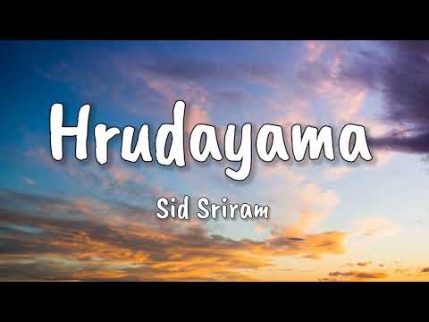 Hrudayama Lyrics | Major | Adivi Sesh, Saiee M Manjrekar | Sid Sriram | Sricharan Pakala