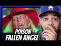 SO TRUE!| FIRST TIME HEARING Poison -  Fallen Angel REACTION