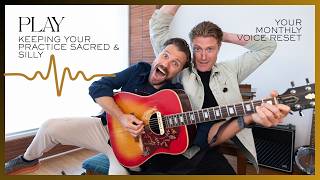 Play: Keeping Your Practice Sacred & Silly
