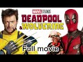 Deadpool And Wolverine Movie Full 2024 Ryan Reynolds Hugh Jackman HD