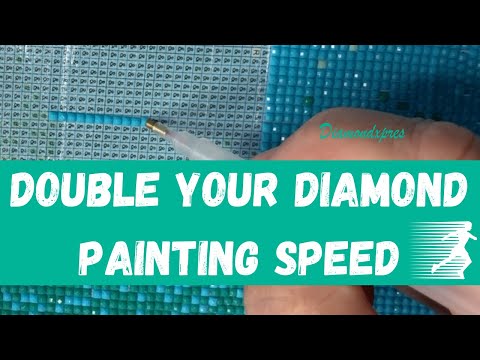 Double your diamond painting speed | Easy diamond painting tip | Learn this technique to go faster