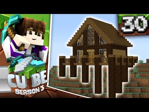 Minecraft Cube SMP S3: E30 - Log Cabin