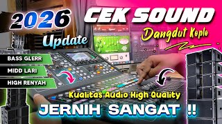 Download lagu CEK SOUND DANGDUT KOPLO BASS GLERR 2026 | FULL INSTRUMENT RANCAK STEREO WIDE ( HIGH QUALITY AUDIO ) mp3