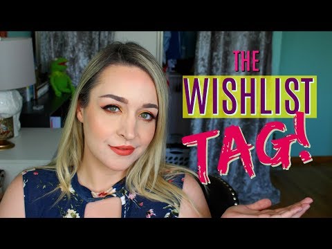 THE WISHLIST TAG!  | DreaCN  | ~OPEN GIVEAWAY!
