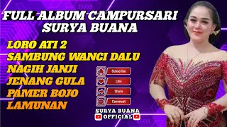Download lagu FULL ALLBUM CAMPURSARI SRUYA BUANA || KHUSUS LAGU GALAU VERSI JAWA DANGDUT KOPLO TERBARU 2025 mp3