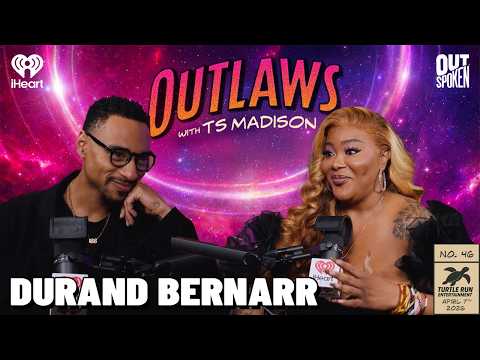 Durand Bernarr: The F in LGBTQ | Outlaws with TS Madison