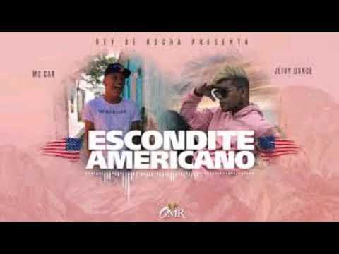 ESCONDITE AMERICANO - JEIVY DANCE FT MC CARD/ ORIGINAL
