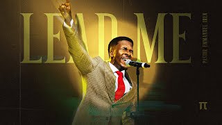 Download lagu Pastor Emmanuel Iren - LEAD ME mp3