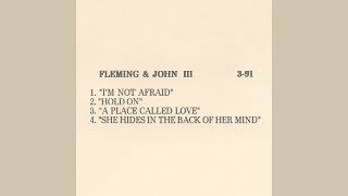Fleming &amp; John - A Place Called Love (1991 Demo)