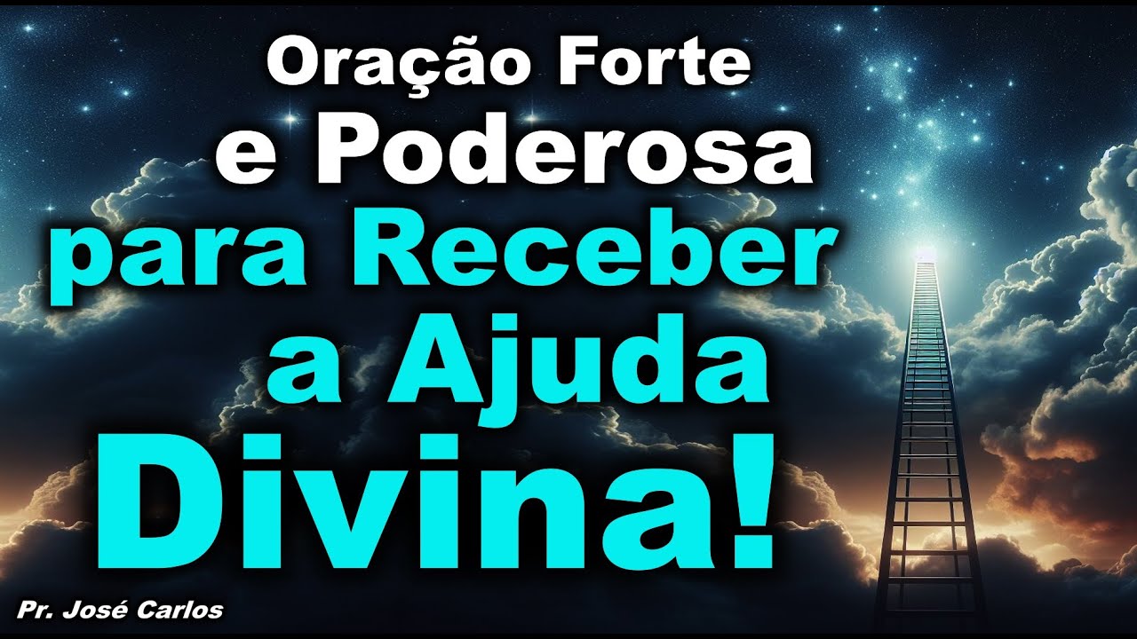 ((🔴)) ORAÇÃO FORTE E PODEROSA PARA RECEBER A AJUDA DIVINA!