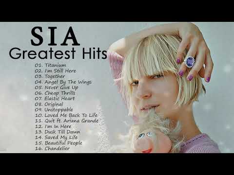 S.I.A Best Songs 2020 ❤️ S.I.A Greatest Hits Full Album 2020❤️ Top pop Hits 2020