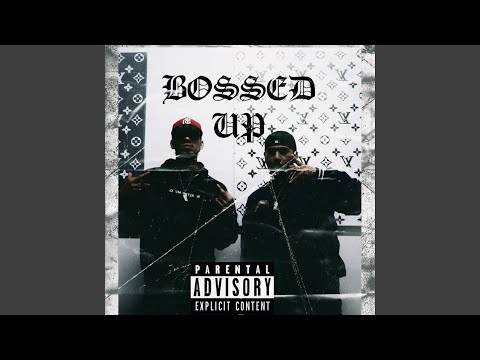 Bossed Up x Foe Deuce