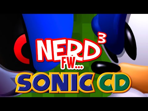 Nerd³ FW - Sonic CD