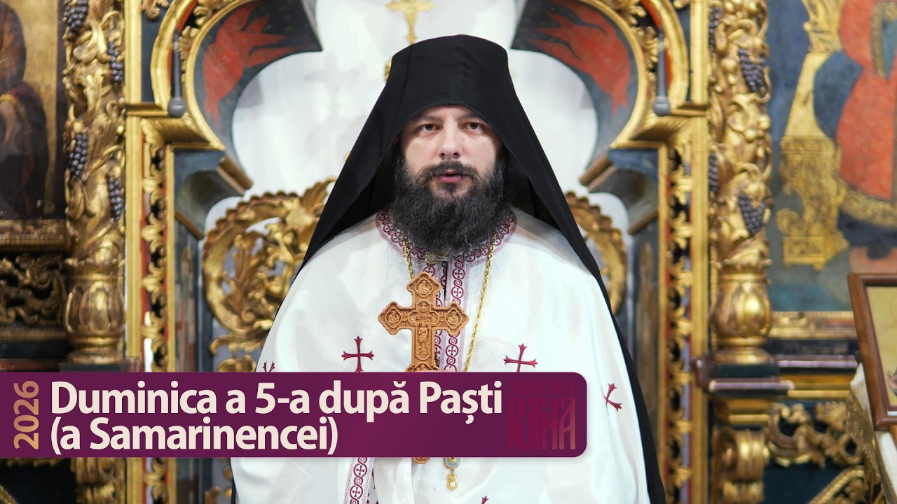 Duminica Samarinencei - Predică a protos. Grigorie