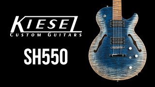 Video thumbnail for Kiesel Guitars - SH550 Semi-Hollow Guitar Demo by Kiesel Guitars