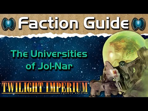 Twilight Imperium 4 Faction Guide | Universities of Jol-Nar
