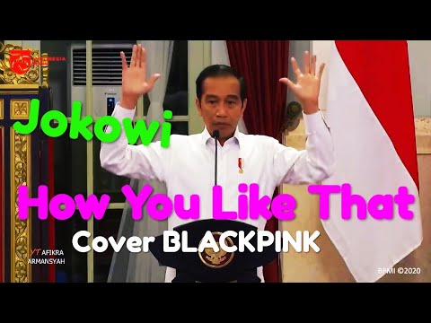 How You Like That - Jokowi Cover BLACKPINK