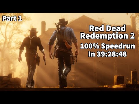 Red Dead Redemption 2 100% Speedrun in 39:28:48 PART 1