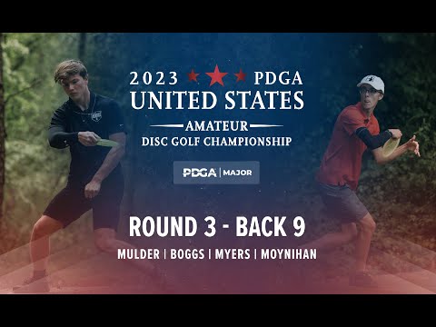 2023 PDGA U.S. Amateur Disc Golf Championships | R3B9 | Mulder, Boggs, Myers, Moynihan