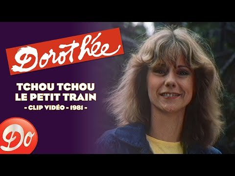 Dorothée - Tchou ! Tchou, le petit train | CLIP OFFICIEL - 1981