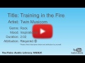 Training In The Fire Twin Musicom Rock Inspirational YouTube Audio Library BGM