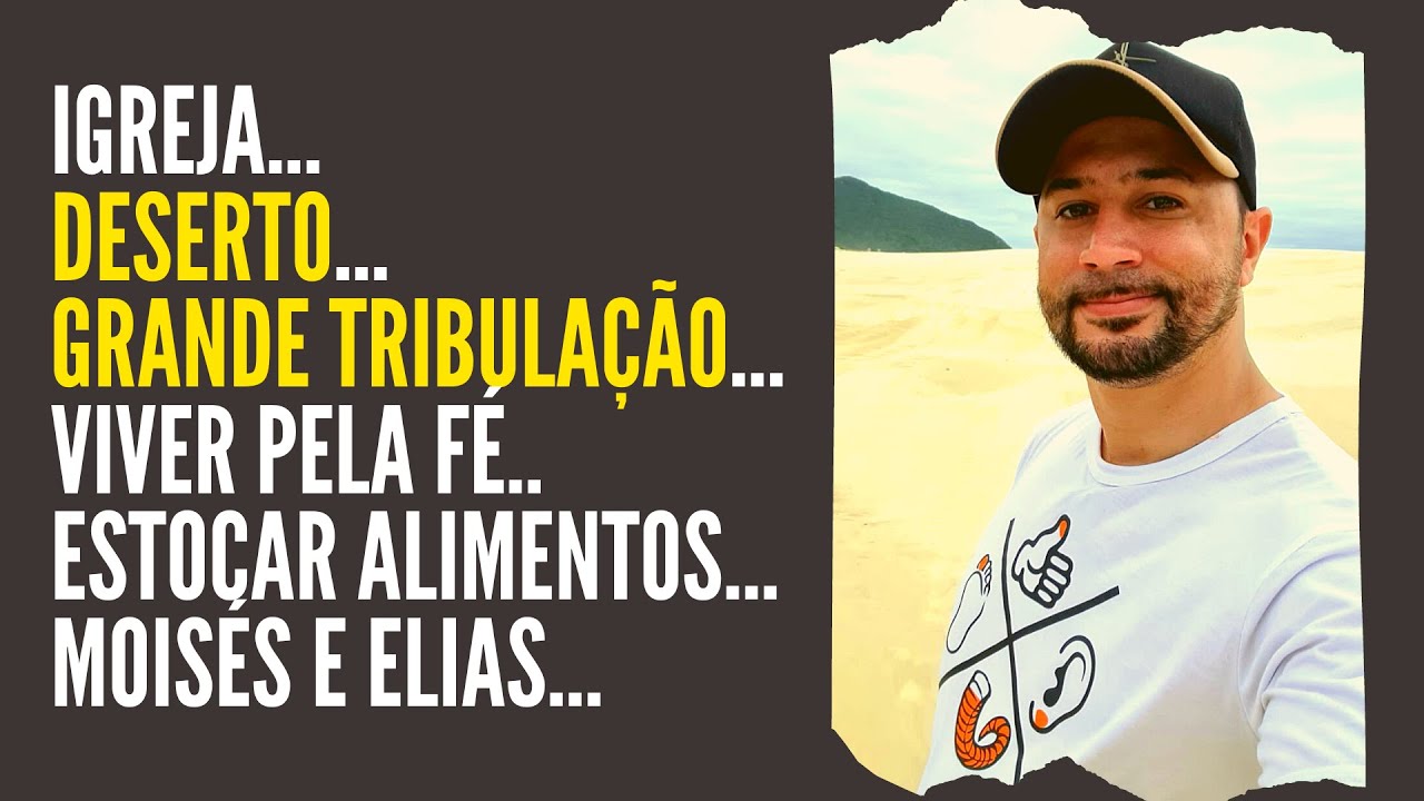 GRANDE TRIBULAÇÃO | "O Justo viverá pela Fé, e se retroceder não me agradarei dele"! - Tiago Tiz