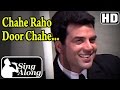 Chahe Raho Door Chahe HD Karaoke Song Do Chor Dharmendra Tanuja