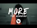 The Warning - MORE (Lyrics)