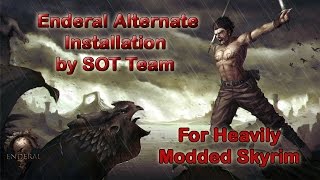 Enderal Installation on Heavily Moded Skyrim