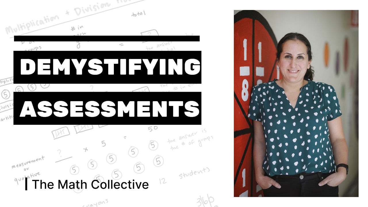 Demystifying Assessments Grades 3-5