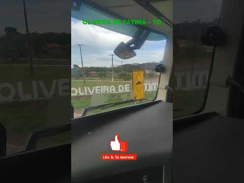 OLIVEIRA DE FÁTIMA - TO #aventura #automobile #caminhoparaumavidamelhor #caminhoneiro #estrada #vida