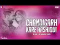 Chandigarh Kare Aashiqui || Remix || @DJAKOFFICIAL || DJ Akash Tejas || Ayushmann K || Vaani K