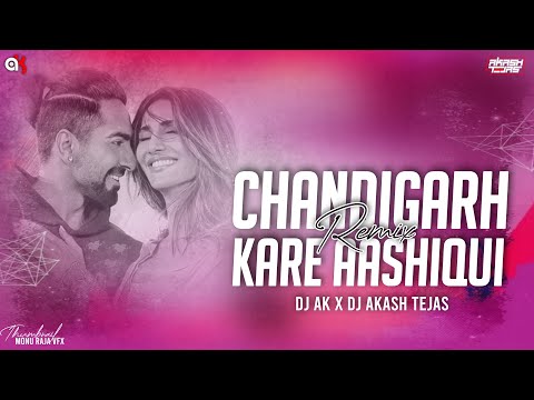 Chandigarh Kare Aashiqui || Remix || 